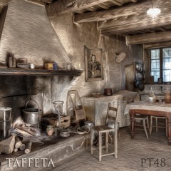 TAFFETA | Part 48