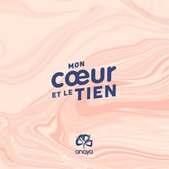Mon coeur et le tien