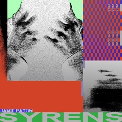 Syrens w / Jamie Paton on Noods Radio