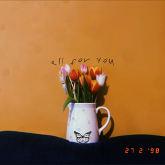 all for you.