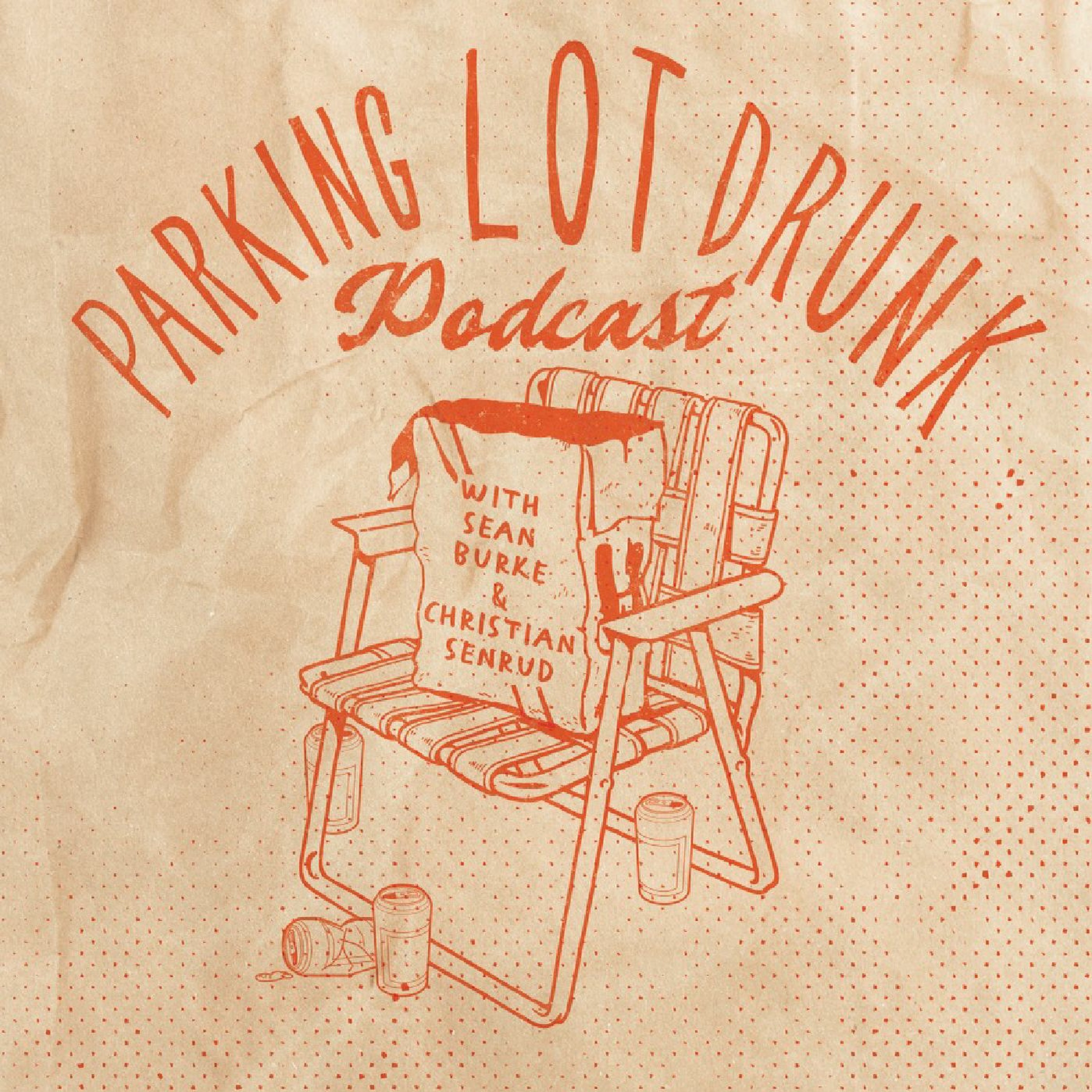 Fentanyl & Void: The Parking Lot Drunk Angle On The Ongoing Opioid Crisis episode artwork