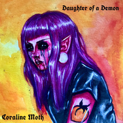 Daughter Of A Demon