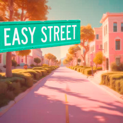 Easy Street