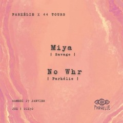 Miya for Parhélie @ 44Tours