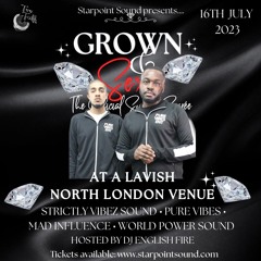 Pure Vibes Ent - Live At Grown & Sexy 16.07.2023