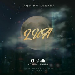 AQuimo Luanda - Lua (Prod. Lino On The Track).mp3