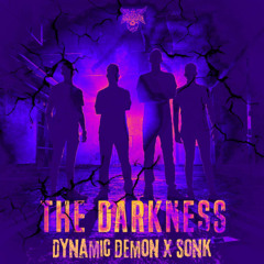 Barber & Unproven & Manifest Destiny - The Darkness (DYNAMIC DEMON & SONK EDIT)
