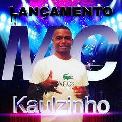 MC KAULZINHO - MEDLEY 2K21 [DJ MT BORGES]
