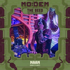 NAAN @ The Seed | MoDem Festival 2025