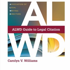 READ [PDF] ALWD Guide to Legal Citation (Aspen Coursebook Series) android