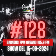 ReggaeWorld Radio Show #128 (Outlaw) By Pop (15-06-24) @ Urbano 105.9 FM