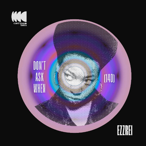 Don't Ask When  ft. Bahamadia (New Forms unofficial rework) 140