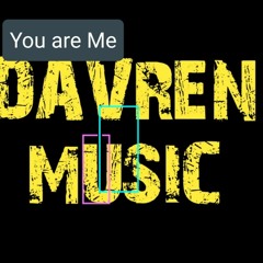 DAVREN - You are me