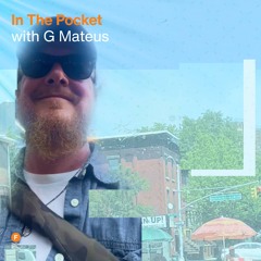 In The Pocket - G Mateus — 6 June 2025
