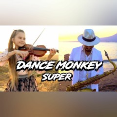 DANCE MONKEY - Instrumental (Sax & Violin)