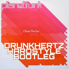Planet Funk - Chase The Sun (Hardstyle Bootleg) [FREE DOWNLOAD]