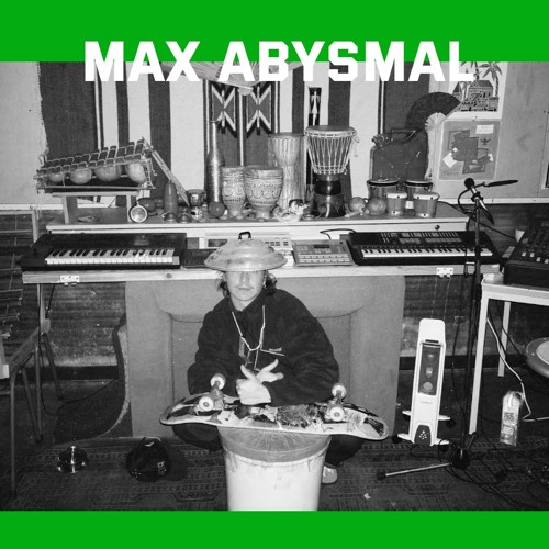 Zilzal w/ Max Abysmal