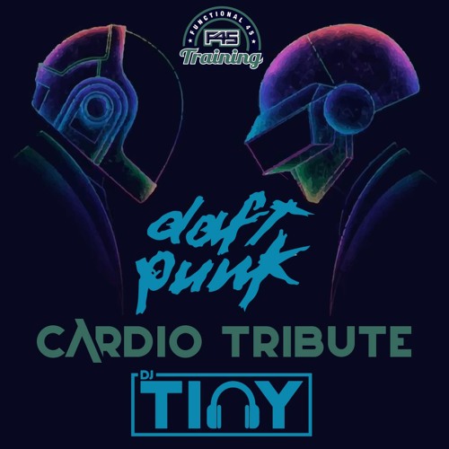 Cardio #12 Daft Punk Tribute 134bpm F45