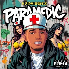 Paramedic Mex ft Villaa