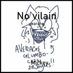 Mikey's No Villain Rearrangement (Cover)