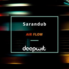Did (Lucky Sun Remix) - Sarandub  (DeepWit Recordings) (Preview)