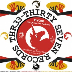 7" Vinyl PREVIEW OYOBI - Don't Let It Go To Your Head feat Karen Lee Andrews