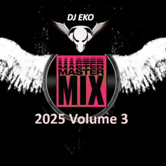 Dj Eko - Mastermix 2025 Volume 3