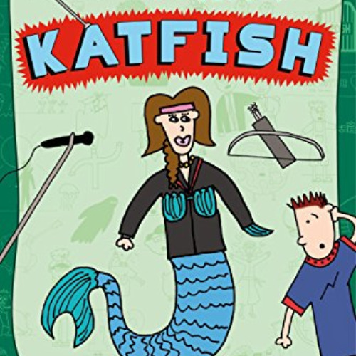 [FREE] EBOOK √ Katfish (The Creature from My Closet) by  Obert Skye &  Obert Skye [KI