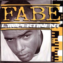 Fabe L'Impertinent (Remix Insolent)