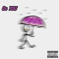 Do You