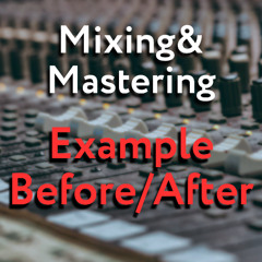 Before/After (rock) - Mixed & Mastered by Borys