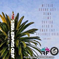DJ Fif Presents:  Afro Summer Vibes Mix 22