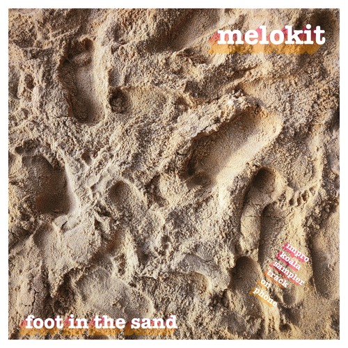 foot in the sand (live phone jam)