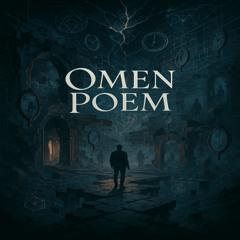 Omen Poem