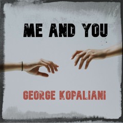 Me And You