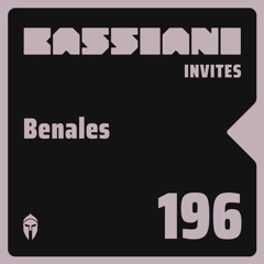 Bassiani invites Benales / Podcast #196