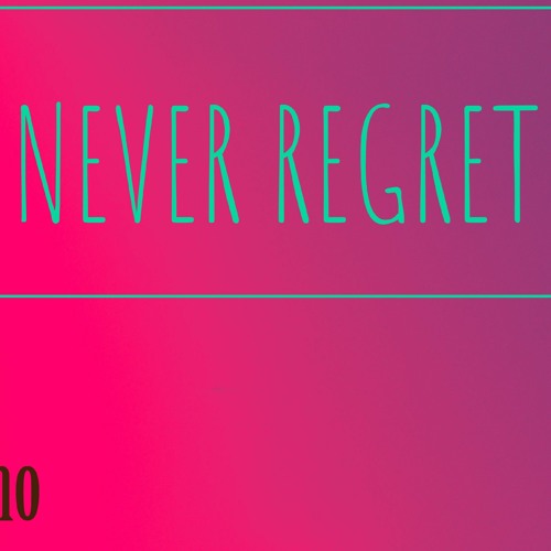 Never regret_Muno ft Sano.mp3