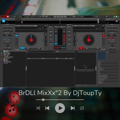 BrDLl MixXx''2 By DjToupTy