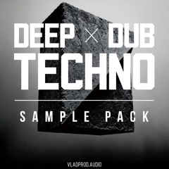 Deep & Dub Techno Sample Pack