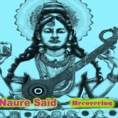 1 - Naure Saïd Shiva (2)-(EP Recovering)