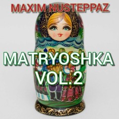 Matryoshka Vol.2