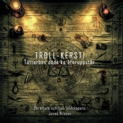 Troll Kersti - Tattarbos Döda Ko Återuppstår