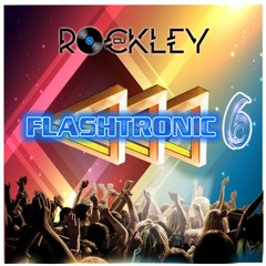Rockley Lelles - FLASHTRONIC#6