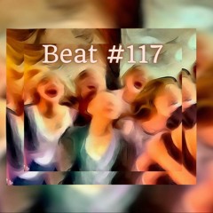 Beat #117 By @profitb8by