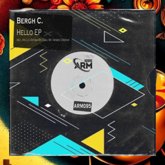 Bergh C - Hello (Original Mix)