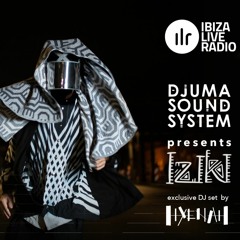 Djuma Soundsystem Presents Iziki Show 010 Guest Hyenah