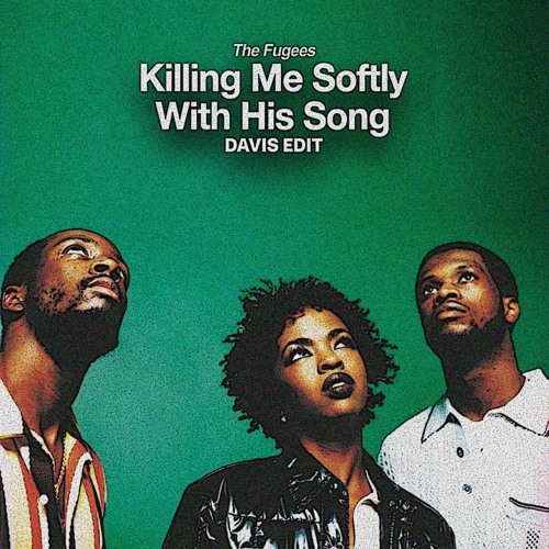 Killing Me Softly With His Song (Davis Edit) [Pitched -1] | HYPEDDIT #1 SOUL