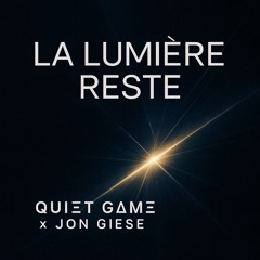 LA LUMIÈRE RESTE ("The Light Stays") – French Version