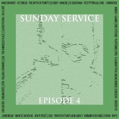 Sunday Service | episode 04