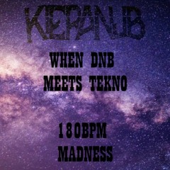 WHEN DNB MEETS TEKNO 180 BPM MADNESS